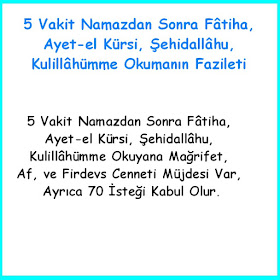 5 Vakit Namazdan Sonra Fâtiha, Ayet-el Kürsi, Şehidallâhu, Kulillâhümme Okumanın Fazileti