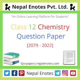 Class 12 Chemistry Question Paper 2079 - 2022