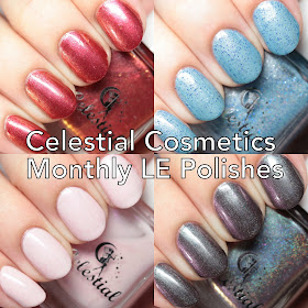 Celestial Cosmetics Monthly LE Polishes