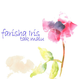 MP3 download Farisha Iris - Tak Malu - Single iTunes plus aac m4a mp3