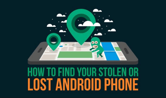 How To Find Your Stolen or Lost Android Phone