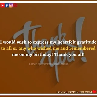 Thank you quotes for birthday wishes | Thank You Messages for Birthdays | Thank you messages for birthdays | Birthday thanks message