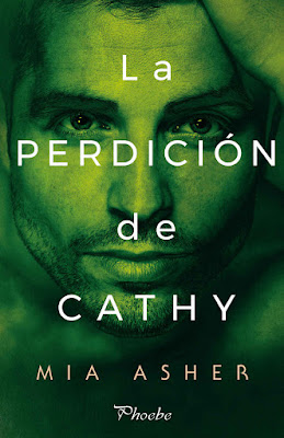 La Perdición de Cathy de Mia Asher