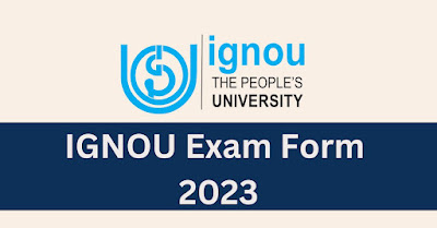 ignou-exam-form-2023