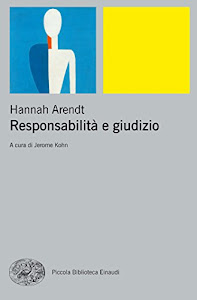 Responsabilità e giudizio (Piccola biblioteca Einaudi. Nuova serie Vol. 508)
