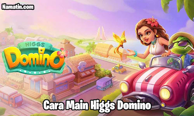 Cara Bermain Higgs Domino Island Pemula