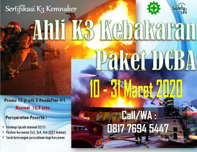 Ahli K3 Kebakaran Paket DCBA tgl. 10-31 Maret 2020 di Jakarta