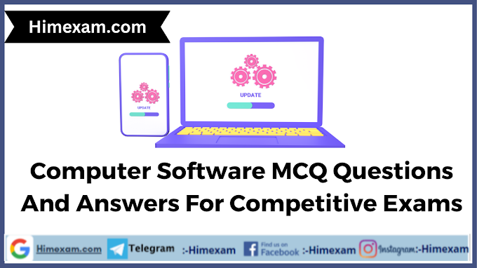 Computer Software MCQ Questions And Answers For Competitive Exams