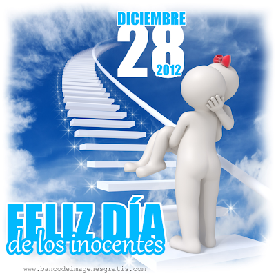 Dia de los inocentes 28 de diciembre para compartir