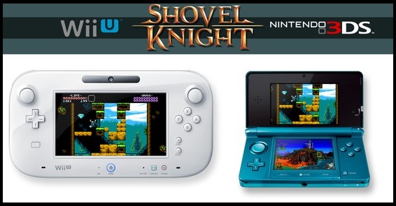 Indie game Shovel Knight being played on Wii U GamePad and Nintendo 3DS