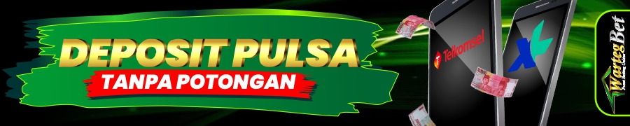 Situs Slot Deposit Pulsa Tanpa Potongan | Wartegbet | Situs Slot Online | Situs Slot Deposit Pulsa