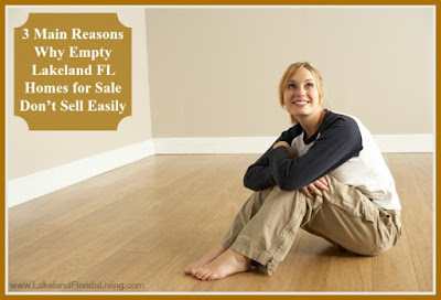 Here are factors that affect the sale of an empty Lakeland FL home.