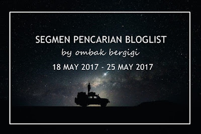 "Segmen Pencarian Bloglist by ombak Bergigi"