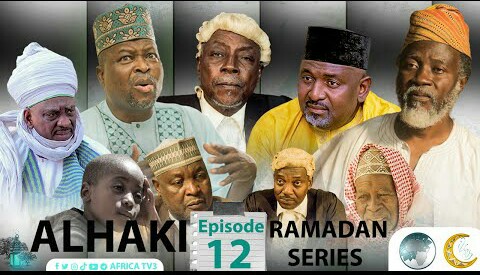 ALHAKI EPISODE 12 (Ramadan Series)