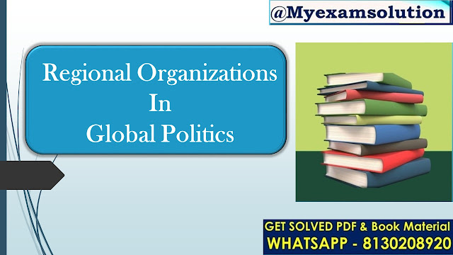 What is the role of regional organizations in global politics