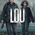 Lou Dublado, Dual Áudio e Legendado Download Torrent | 1080p (Filme de 2022)