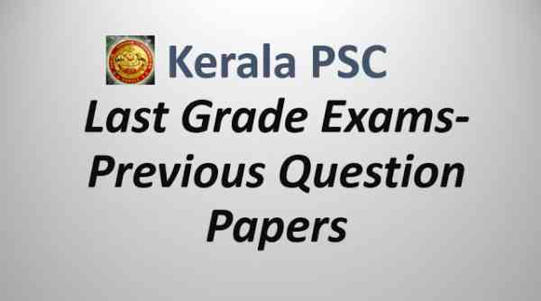 Last Grade Servants - LGS Exam - Previous Question Papers - PSC