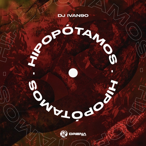 (Afro house 2021) DJ Ivan90 - Hipopótamos [Exclusivo 2021] (Download MP3)