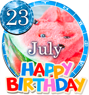 July 23 Birthday Horoscope