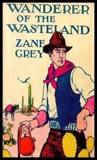  Wanderer of the Wasteland by Zane Grey  