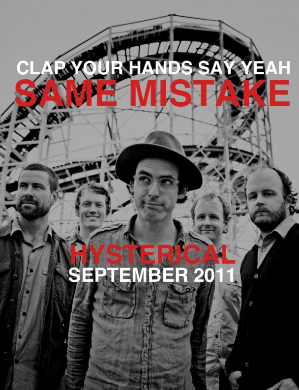 CLAP YOUR HANDS SAY YEAH // SAME MISTAKE