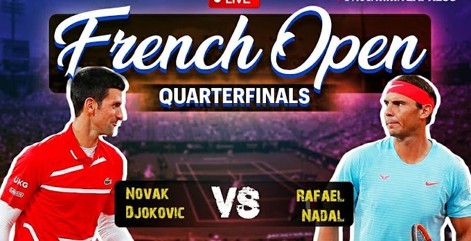 [French Open] Rafael Nadal vs Novak Djokovic Live
