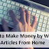 SEO BLOGGING (How to Make Money by Writing Articles From Home)