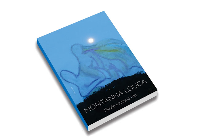 Livro Montanha Louca de Flavia Mariana KLC