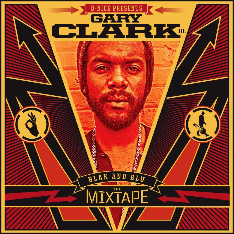 Gary Clark Jr - Blak And Blu | The Mixtape | Stream