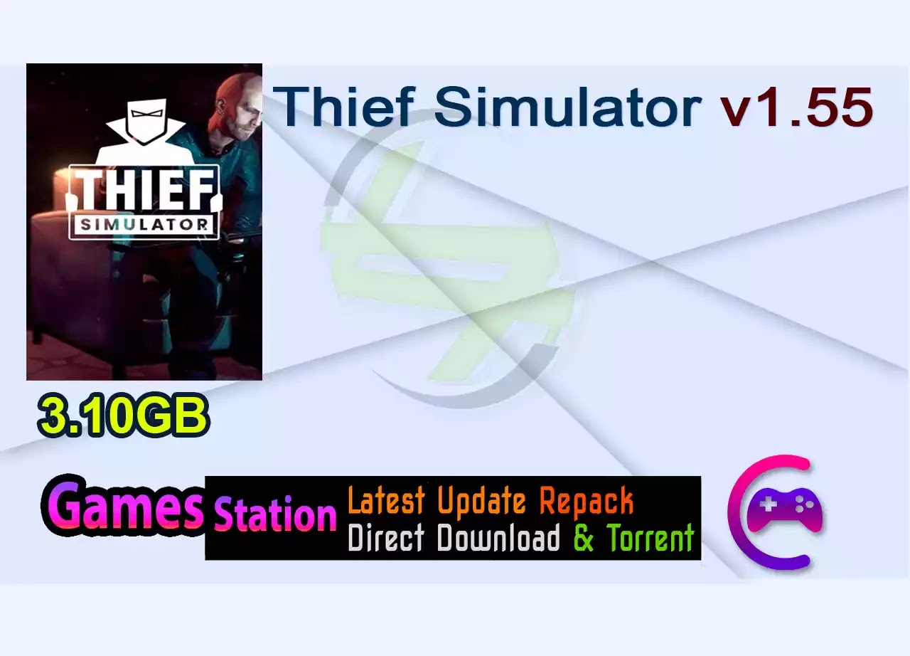 Thief Simulator v1.55