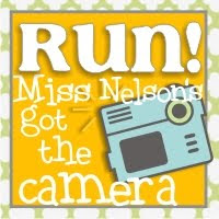 Run Miss Nelsons got the Camera