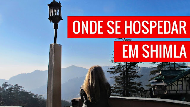 onde se hospedar em Shimla