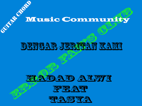 Hadad Alwi Feat Tasya | Dengarkan Jeritan Kami