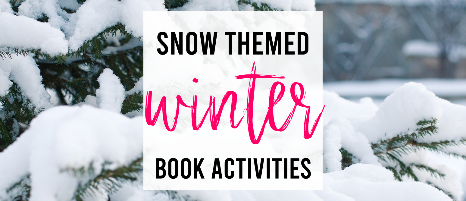 Snow themed winter book activities for Kindergarten and First Grade