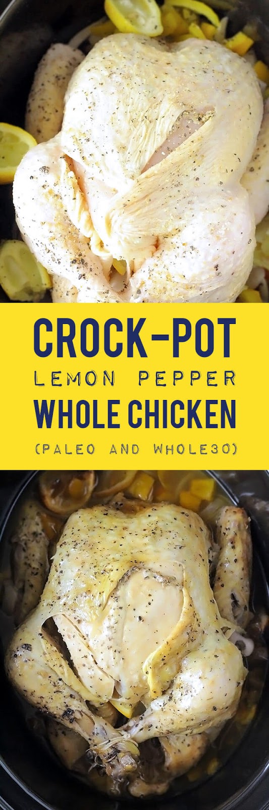 Slow Cooker Lemon Pepper Whole Chicken | The Rising Spoon