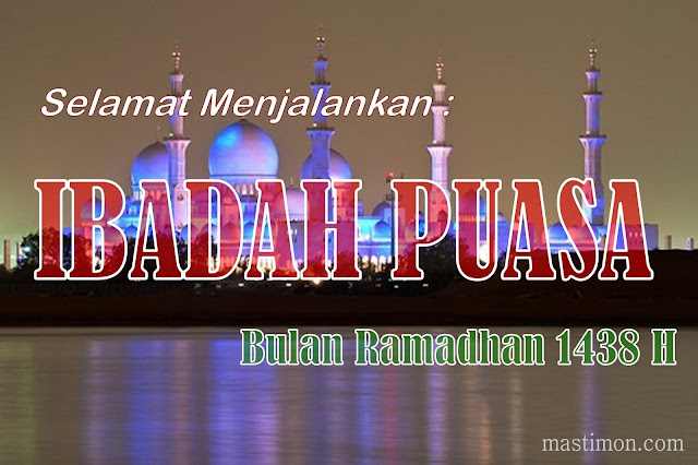 Kartu ucapan Puasa di bulan Ramadhan 1438 H terbaru 2017