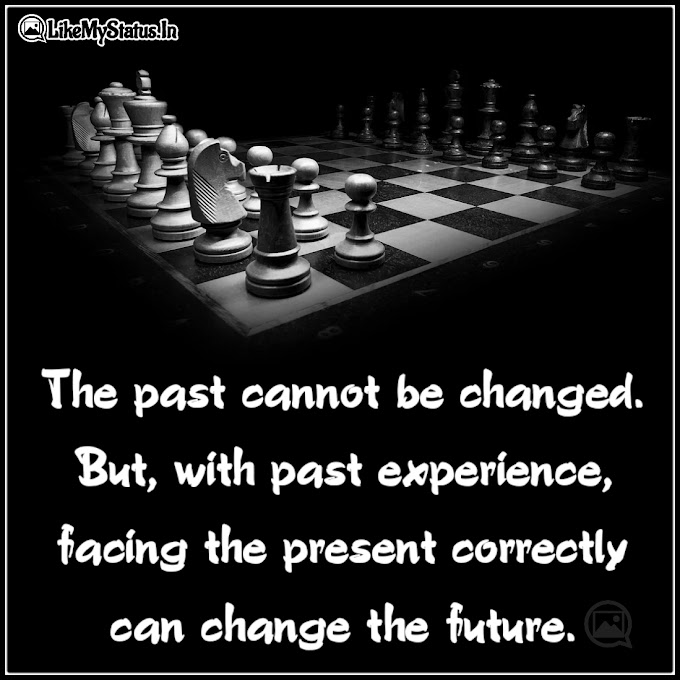 Facing the present correctly | Quote For Life