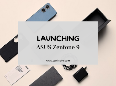 launching asus zenfone 9 di Indonesia