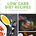 low carb diet recipes