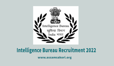 Intelligence Bureau Recruitment 2022