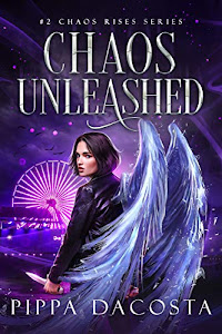 Chaos Unleashed (Chaos Rises Book 2) (English Edition)