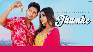 Jhumke Lyrics In English - Karan Randhawa