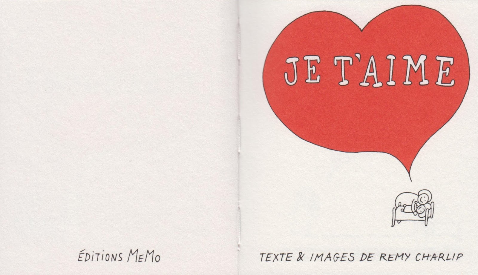 Les premi¨res doubles pages de "Je t aime" c MeMo