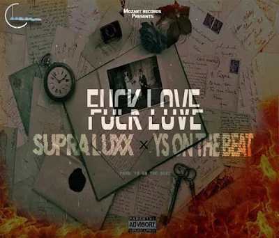 YS On The Beat - Fuck Love Feat. Supra Luxx