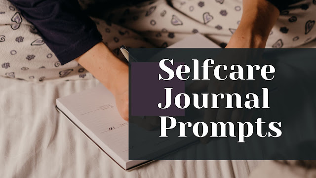 selfcare journal prompts