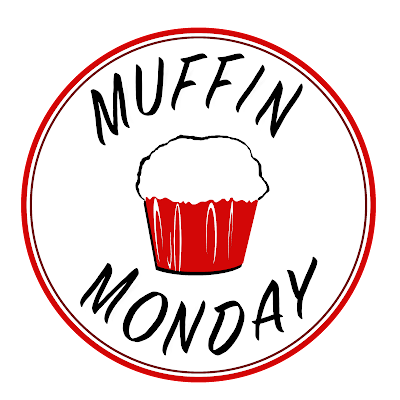 Muffin Monday
