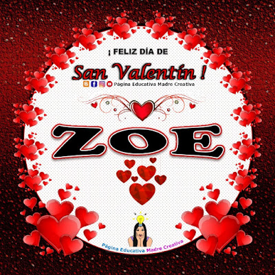 Feliz Día de San Valentín - Nombre Zoe