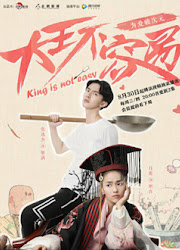 King Is Not Easy China Drama