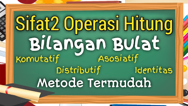 Mengajar Sifat-sifat Bilangan dalam Matematika SD