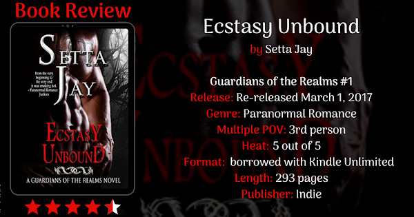 Ecstasy Unbound by Setta Jay